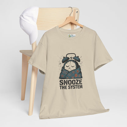 Snooze the System T-Shirt – Anti-Hustle Graphic Tee