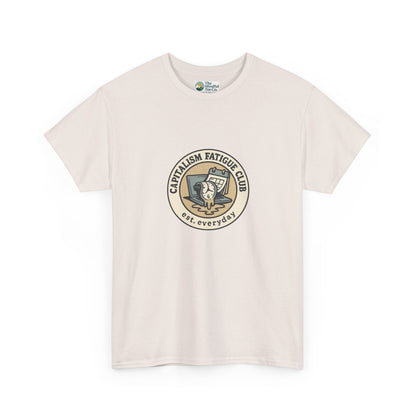Capitalism Fatigue Club T-Shirt – Burnout Culture Tee