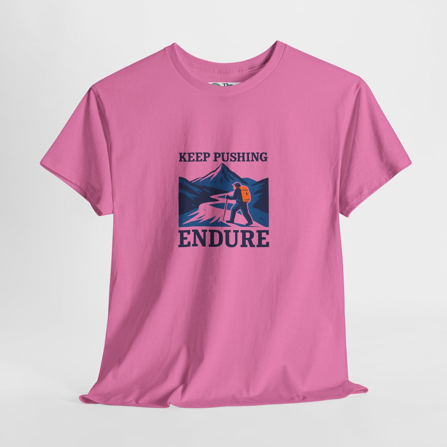 Keep Pushing Endure T-Shirt – Motivational Hiking Tee