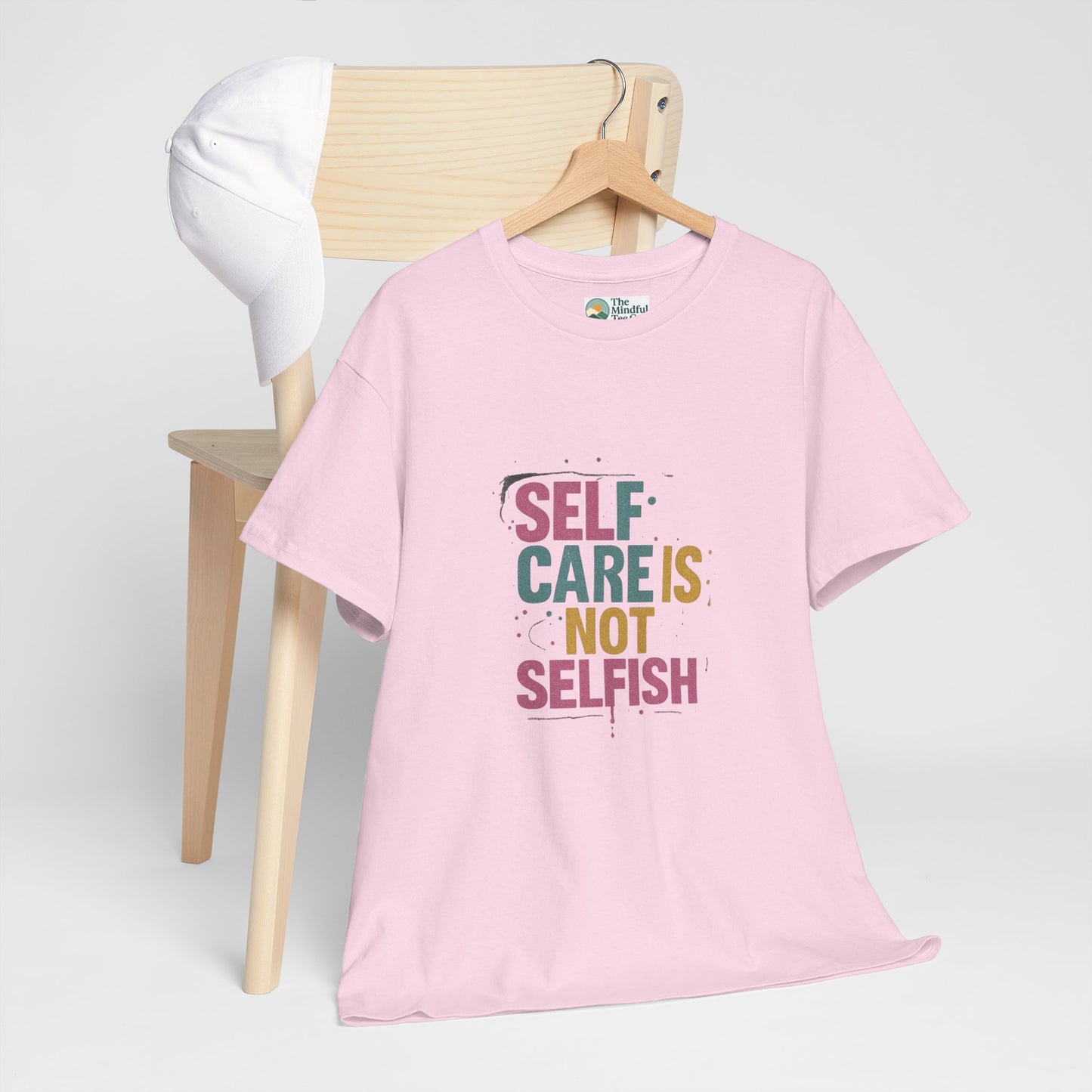 Self Care Is Not Selfish T-Shirt – Mental Health & Wellness Tee  Tee