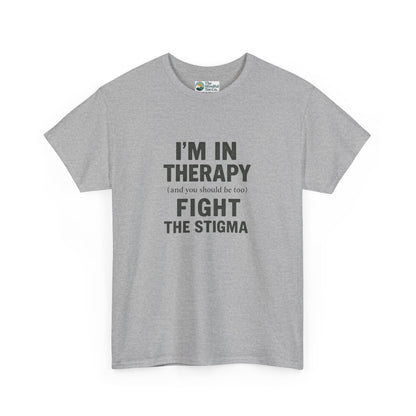 I’m in Therapy T-Shirt – Mental Health Awareness Tee