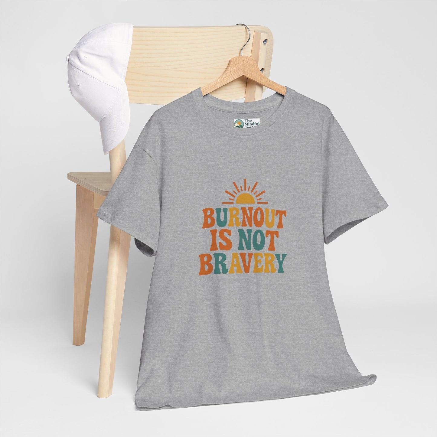 Burnout Is Not Bravery T-Shirt – Retro Mental Health Awareness Tee
