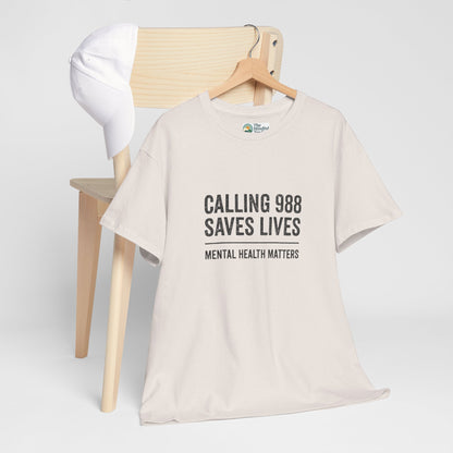 Calling 988 Saves Lives T-Shirt - Mental Health Awareness