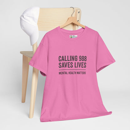 Calling 988 Saves Lives T-Shirt - Mental Health Awareness
