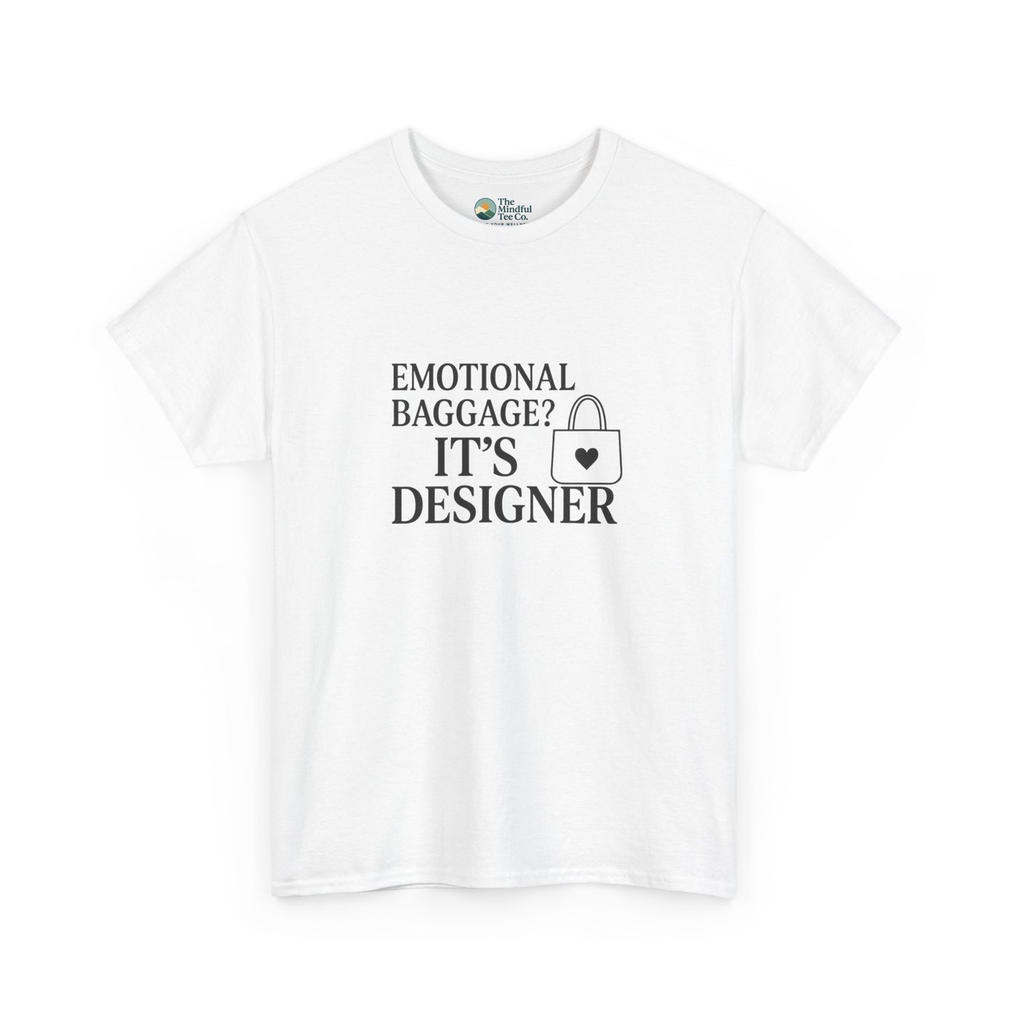 Emotional Baggage? It’s Designer T-Shirt – Mental Health Tee