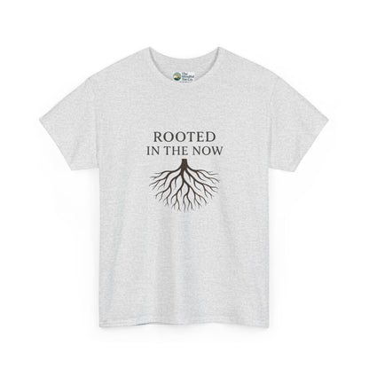 Rooted in the Now T-Shirt – Mindfulness & Grounding Tee