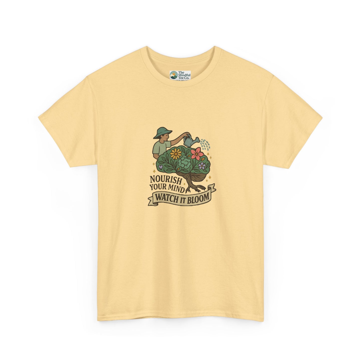 Nourish Your Mind Watch It Bloom T-Shirt – Mental Health & Self-Care Tee